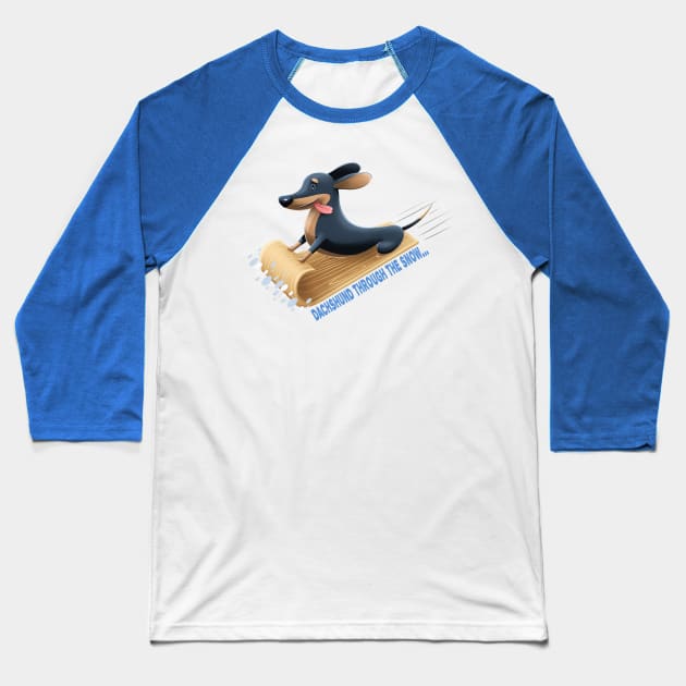 Dachshund through the Snow Baseball T-Shirt by Art by Angele G